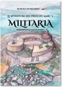 Le avventure del Principe Amir – 3. Militaria