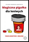 Magiczna pigułka dla leniwych