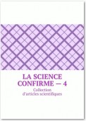 La science confirme – 4. Collection d’articles scientifiques