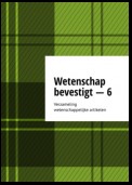 Wetenschap bevestigt – 6. Verzameling wetenschappelijke artikelen