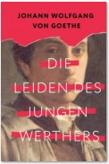 Die Leiden des jungen Werthers / Страдания юного Вертера