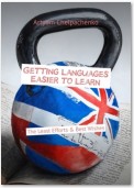 Getting Languages Easier to Learn. The Least Efforts & Best Wishes