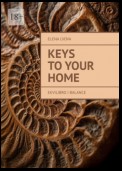 Keys to your home. Ekvilibro I Balance