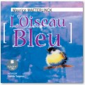 L'Oiseau Bleu (Синяя птица)