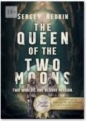 The Queen of the Two Moons